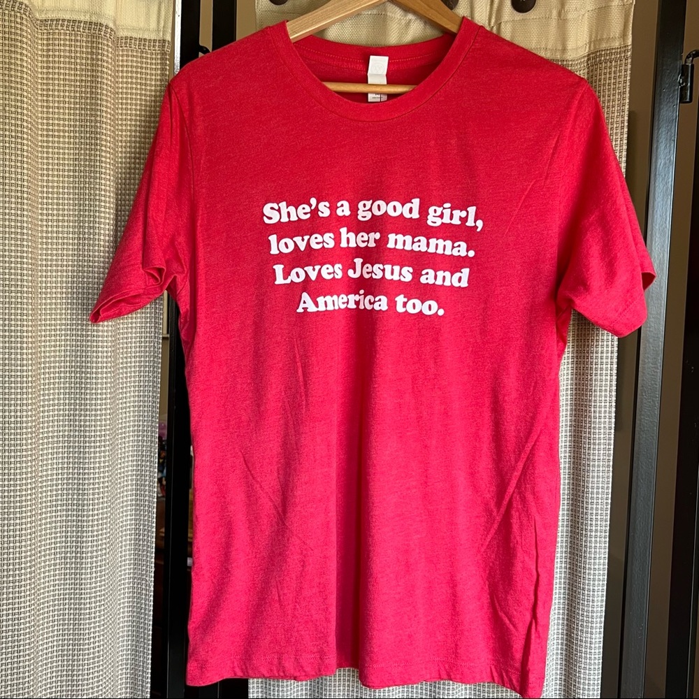 “She’s a Good Girl”  Tshirt Size Medium